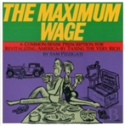 The Maximum Wage