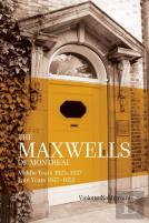 The Maxwells Of Montreal Volume 2