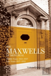 The Maxwells Of Montreal Volume 2