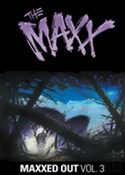 The Maxx: Maxxed Out