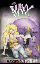 The Maxx: Maxxed Out Volume 1