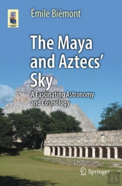 Bertrand.pt - The Maya And Aztecs' Sky