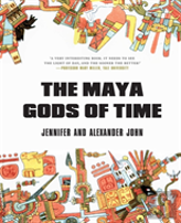 The Maya Gods Of Time