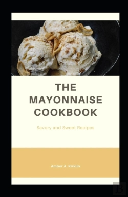 Bertrand.pt - The Mayonnaise Cookbook
