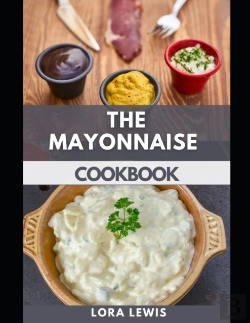Bertrand.pt - The Mayonnaise Cookbook
