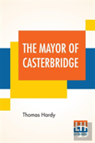 The Mayor Of Casterbridge