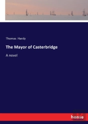 The Mayor Of Casterbridge