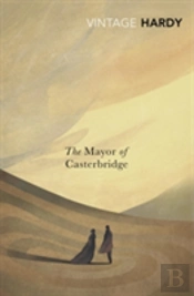The Mayor Of Casterbridge