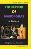 The Mayor Of Mardi Gras