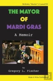 The Mayor Of Mardi Gras