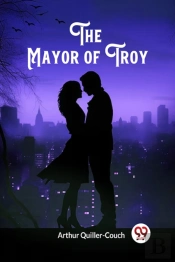 The Mayor Of Troy (Edition2024)
