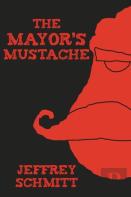 The Mayor'S Mustache