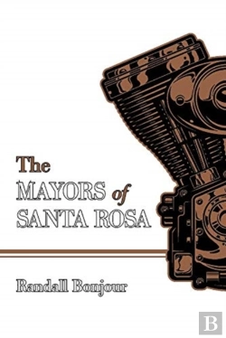 Bertrand.pt - The Mayors Of Santa Rosa