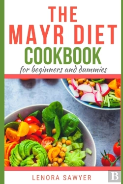 Bertrand.pt - The Mayr Diet Cookbook For Beginners And Dummies