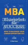 The Mba Blueprint For Success
