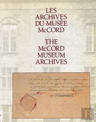The Mccord Museum Archives
