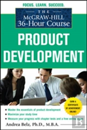 The Mcgraw-Hill 36-Hour Course Product Development
