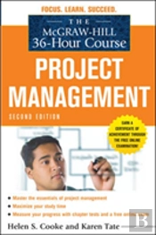 The Mcgraw-Hill 36-Hour Project Management Course