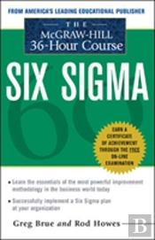 The Mcgraw Hill 36 Hour Six Sigma Course