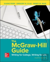 The Mcgraw-Hill Guide: Writing For College, Writing For Life