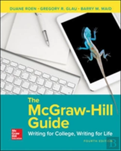 Bertrand.pt - The Mcgraw-Hill Guide: Writing For College, Writing For Life