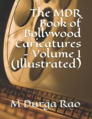 The Mdr Book Of Bollywood Caricatures - Volume I (Illustrated)