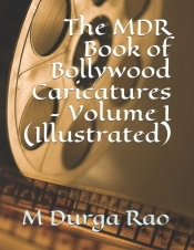 The Mdr Book Of Bollywood Caricatures - Volume I (Illustrated)