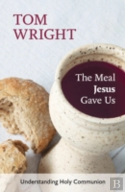 Bertrand.pt - The Meal Jesus Gave Us
