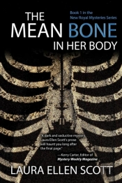 The Mean Bone In Her Body