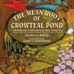 Bertrand.pt - The Mean Root Of Crowteal Pond