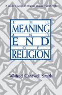 The Meaning And End Of Religion