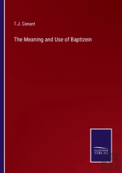 The Meaning And Use Of Baptizein