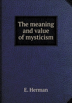 Bertrand.pt - The Meaning And Value Of Mysticism