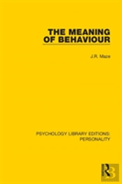 The Meaning Of Behaviour