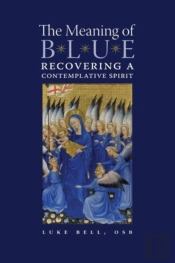 The Meaning Of Blue