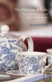 The Meaning Of Care