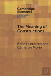 The Meaning Of Constructions