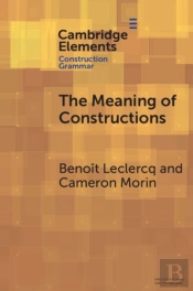 The Meaning Of Constructions