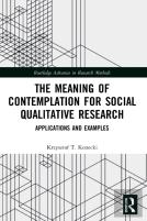 The Meaning Of Contemplation For Social Qualitative Research