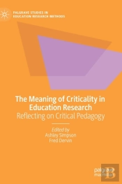 The Meaning Of Criticality In Education Research
