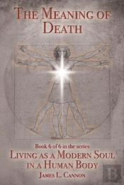 The Meaning Of Death: Understanding Deat