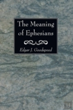 Bertrand.pt - The Meaning Of Ephesians