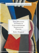 The Meaning Of Form In Contemporary Innovative Poetry