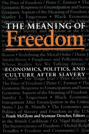 The Meaning Of Freedom