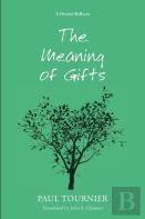 The Meaning Of Gifts