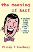 The Meaning Of Larf