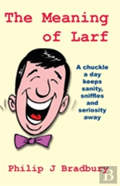 The Meaning Of Larf