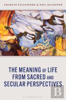 The Meaning Of Life From Sacred And Secular Perspectives