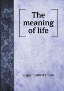 The Meaning Of Life