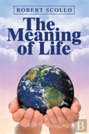 The Meaning Of Life